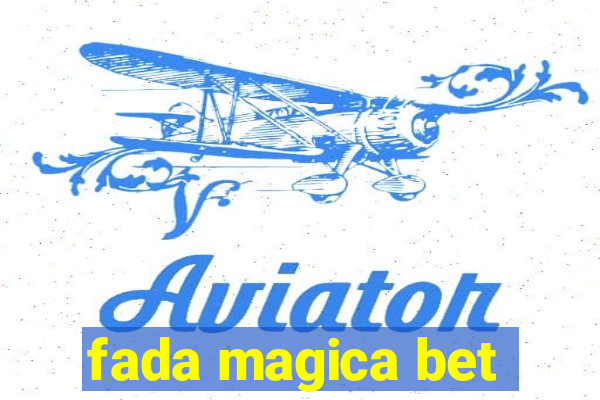 fada magica bet